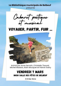 Printemps des poètes : Voyager, partir, fuir...